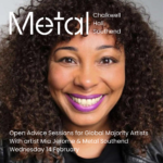 Southend: Open Advice Sessions for Global Majority Artists with Mia Jerome & Metal